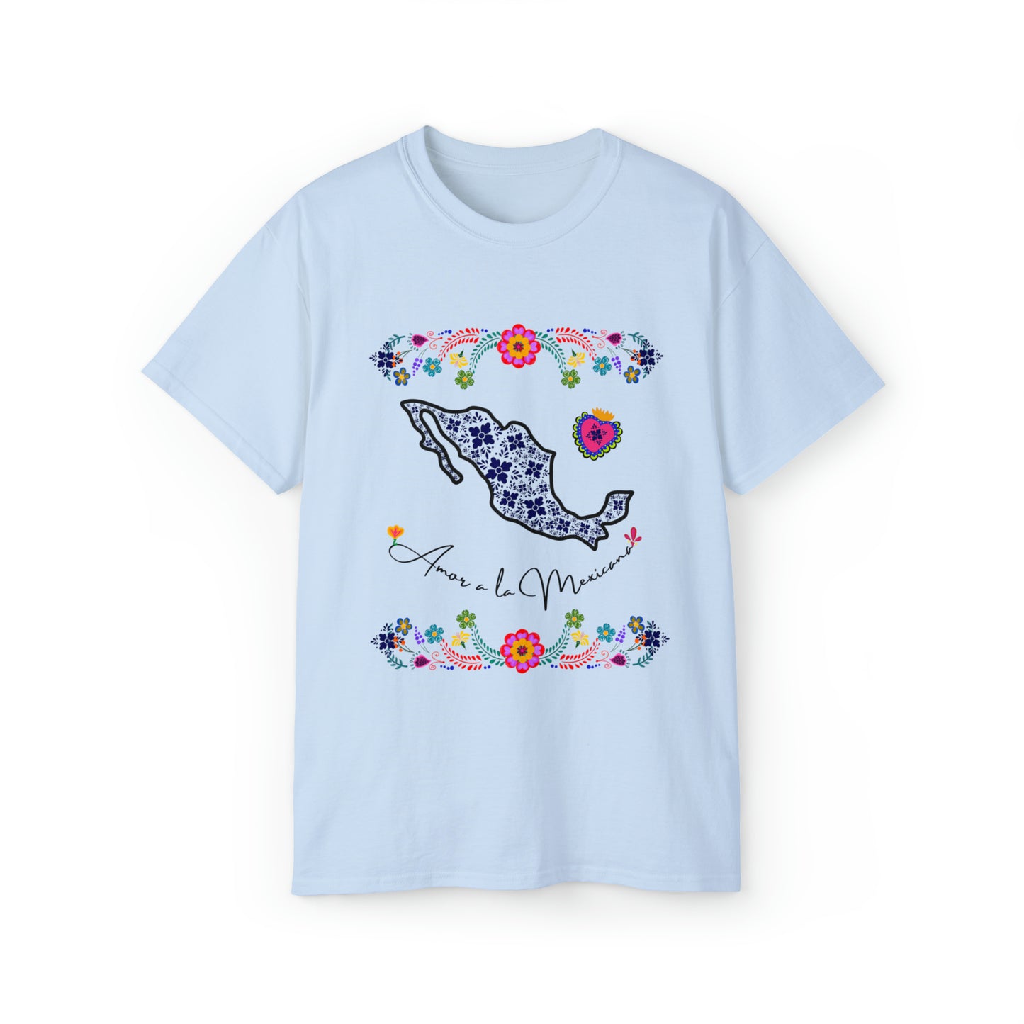 Ultra Cotton Tee Mexican Desing-amor a la mexicana